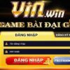 Các game đổi thưởng uy tín nhiều người chơi nhất tại Việt Nam