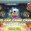 FunVip88 Club – Top Săn Hũ Nạp Rút Uy Tín